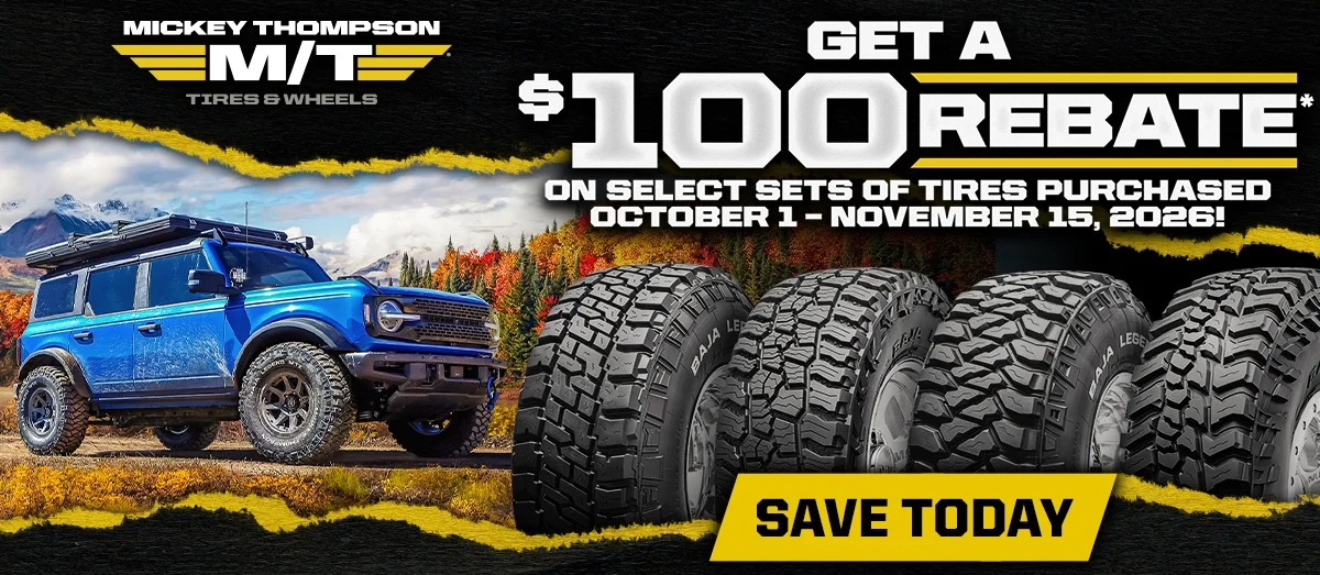 mickey-thompson-100-dollar-tire-rebate-fall-2026-justboltons-1200x628 copy.webp